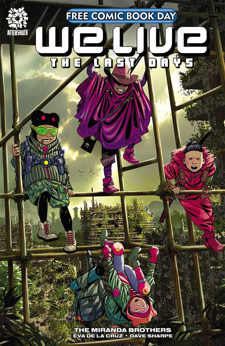 WE LIVE LAST DAYS FCBD 2021