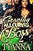 Serving All Curves to a Boss 2 by Tyanna