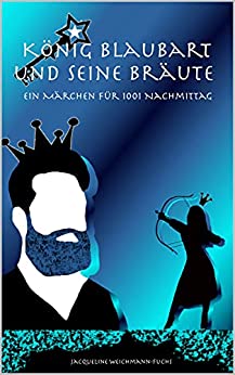 König Blaubart und seine Bräute