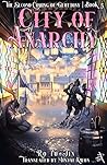 City of Anarchy (Second Coming of Gluttony, #5)