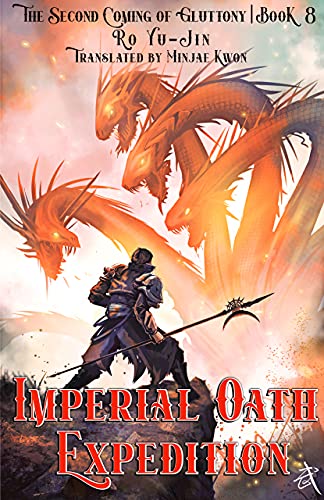 Imperial Oath Expedition (Second Coming of Gluttony, #8)