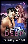 Hidden Deep  (New Zealand Sailing #2)