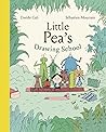 Little Pea's Drawing School: A Picture Book