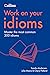 Collins Work on Your Idioms