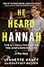 He Heard Hannah: The 911 Ca...