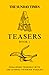 The Sunday Times Puzzle Books – The Sunday Times Teasers: Challenge yourself with 100 lateral-thinking puzzles