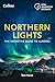 Northern Lights: The Defini...