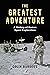 The Greatest Adventure by Colin Burgess