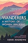 Wanderers: A Hist...