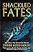 Shackled Fates (The Hanged ...