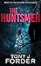 The Huntsmen (DS Royston Ch...