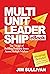 Multiunit Leadership: The 7 Stages of Building Profitable Stores Across Multiple Markets