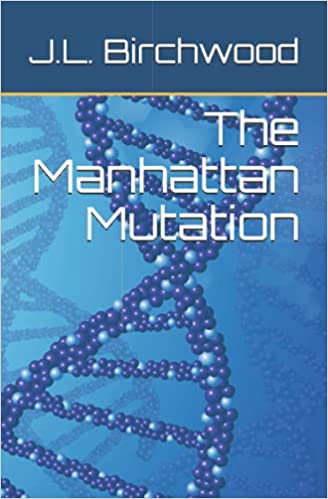 The Manhattan Mutation