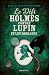 Le défi Holmes contre Lupin et les brigades by Jean-Paul Bouchon