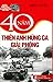 40 Năm Thiên Anh Hùng Ca Gi...