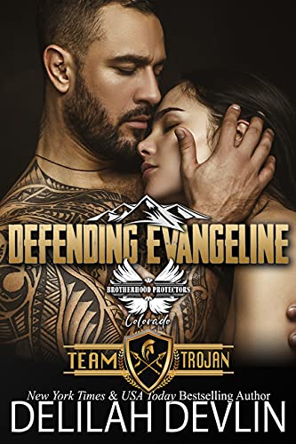 Defending Evangeline (Team Trojan #2)