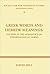 Greek Words and Hebrew Meanings: Studies in the Semantics of Soteriological Terms
