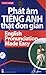 Phát âm tiếng Anh thật đơn ...