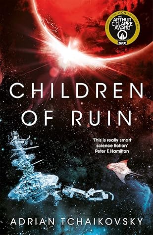 Children of Ruin by Adrian Tchaikovsky