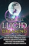 Lucid Dreaming: A...