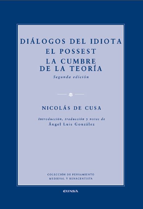 Diálogos del idiota El possest La cumbre de la teoría