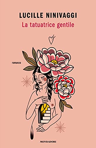 La tatuatrice gentile (Paperback)