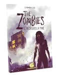 The Zombies: l'inizio della fine