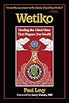 Wetiko: Healing t...