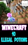 Minecraft: 10 illegal Potions