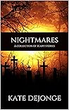 Nightmares: A Col...