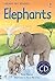 Elephants (with CD) (Usborne First Reading Level 4)
