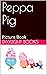 Peppa Pig by Daylight Books