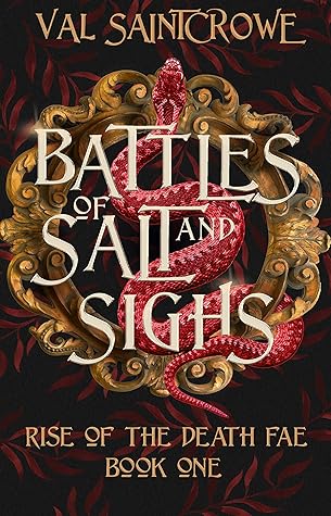 Battles of Salt and Sighs (Rise of the Death Fae, #1)