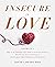 Insecure in Love: 4 Books i...