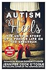 Autism in Heels: ...