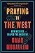 Praying to the West by Omar  Mouallem
