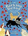 The Barking Ballad by Julie Paschkis