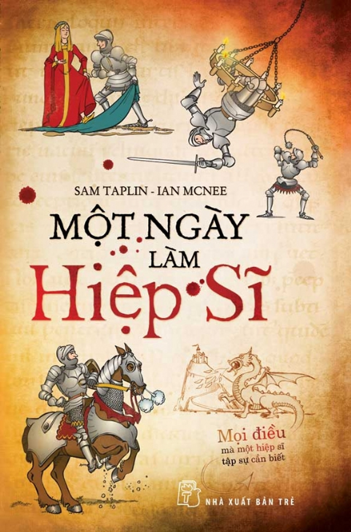 Một ngày làm hiệp sĩ (Unknown Binding)