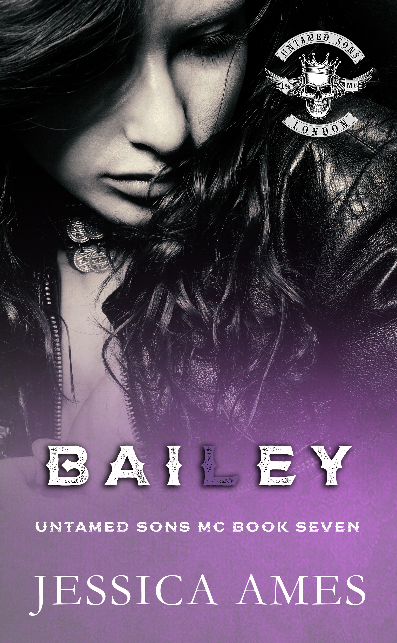 Bailey (Untamed Sons MC, #7)