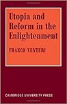 Utopia and Reform in the Enlightenment