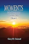 Moments:  Meditations from My Heart