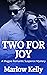 Two For Joy (Magpie Romantic Suspense Mysteries Book 2)