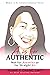 A is for Authentic by Jeanie Y. Chang