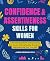 Confidence & Assertiveness Skills for Women by Janis Bryans