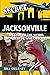 Secret Jacksonville: A Guid...