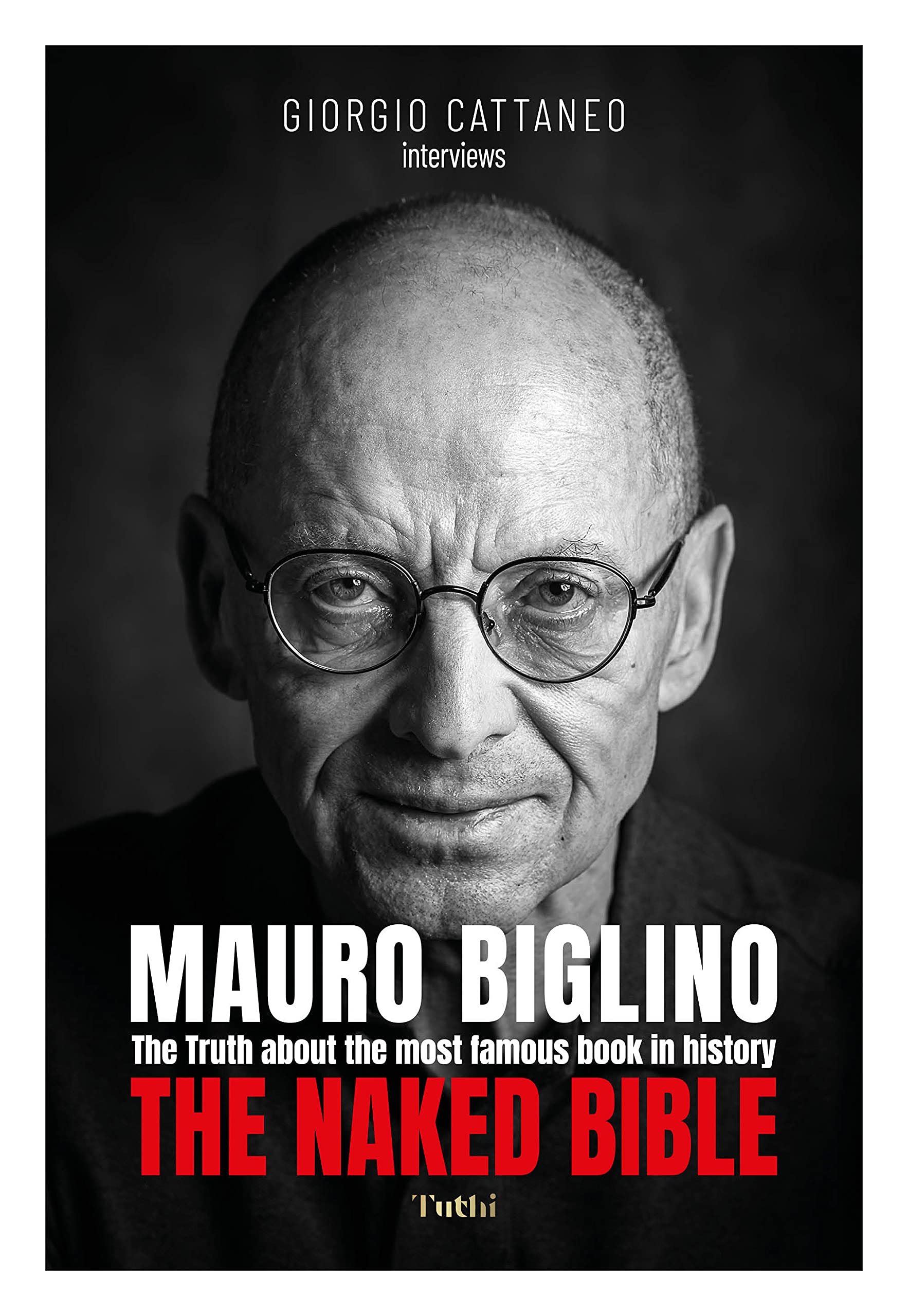 The Naked Bible: The Truth about the most famous book in history. (Kindle Edition)