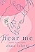 Hear Me