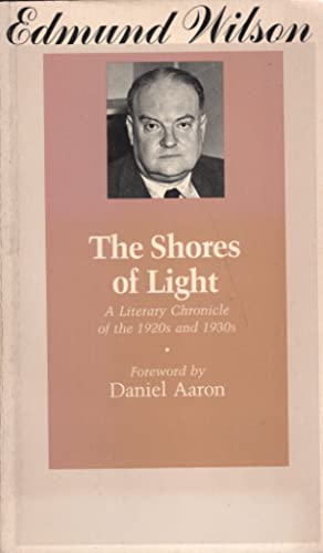The Shores of Light: A Literary Chronicle of the Twenties and Thirties (Paperback)