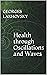 Health through Oscillations...