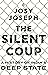 The Silent Coup: A History ...